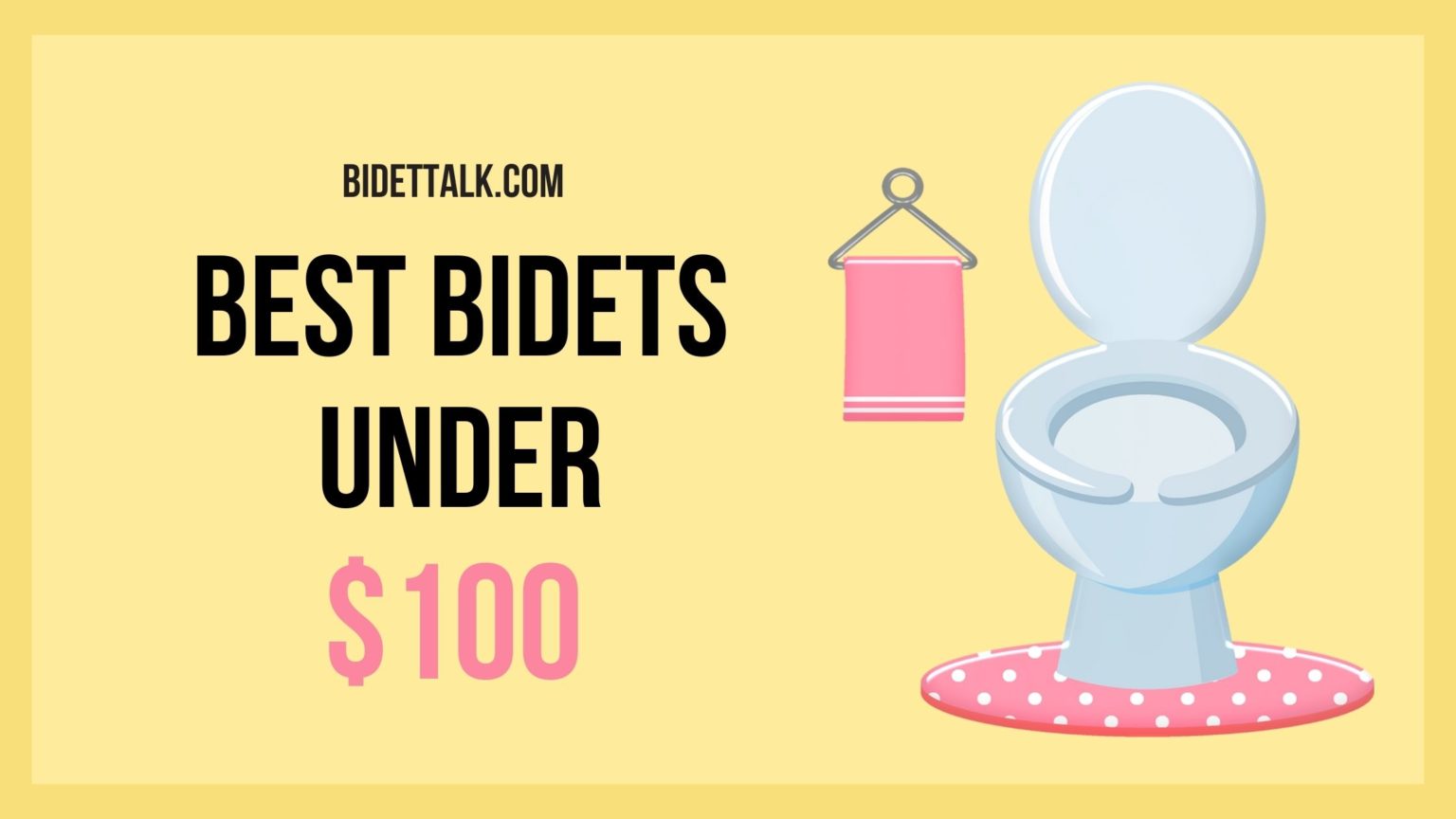 5 Best Bidets Under 100 [2024] Bidet Talk