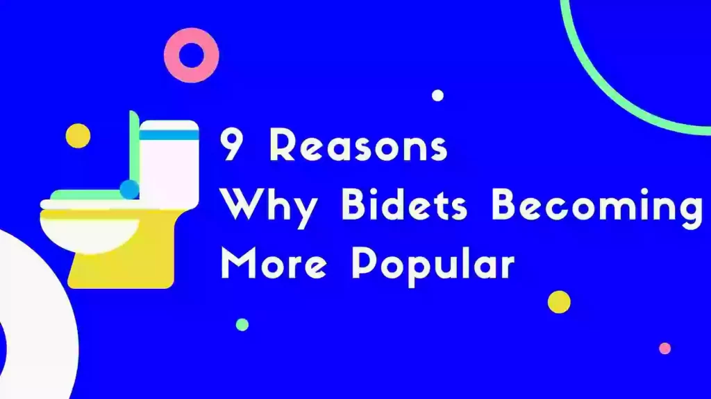 Are Bidets Becoming More Popular