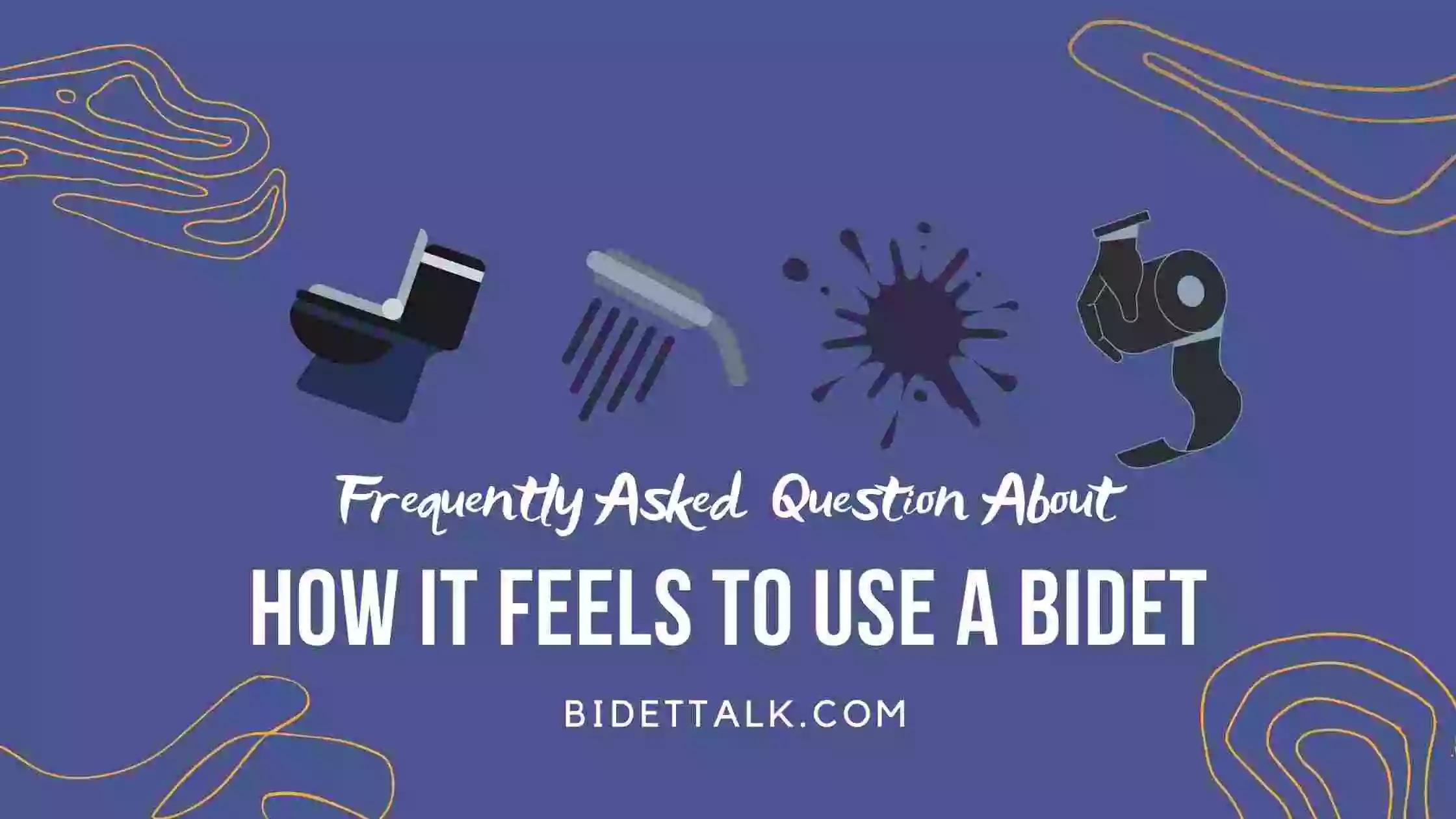 All About How It Feels To Use A Bidet Top 5 Questions Answered!